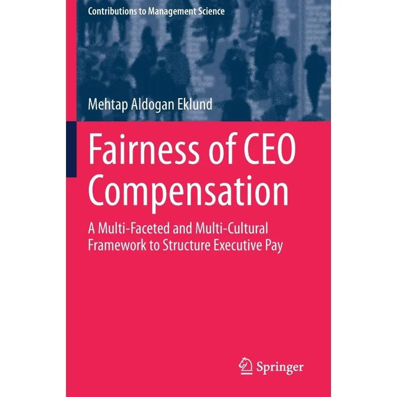 Fairness of CEO Compensation