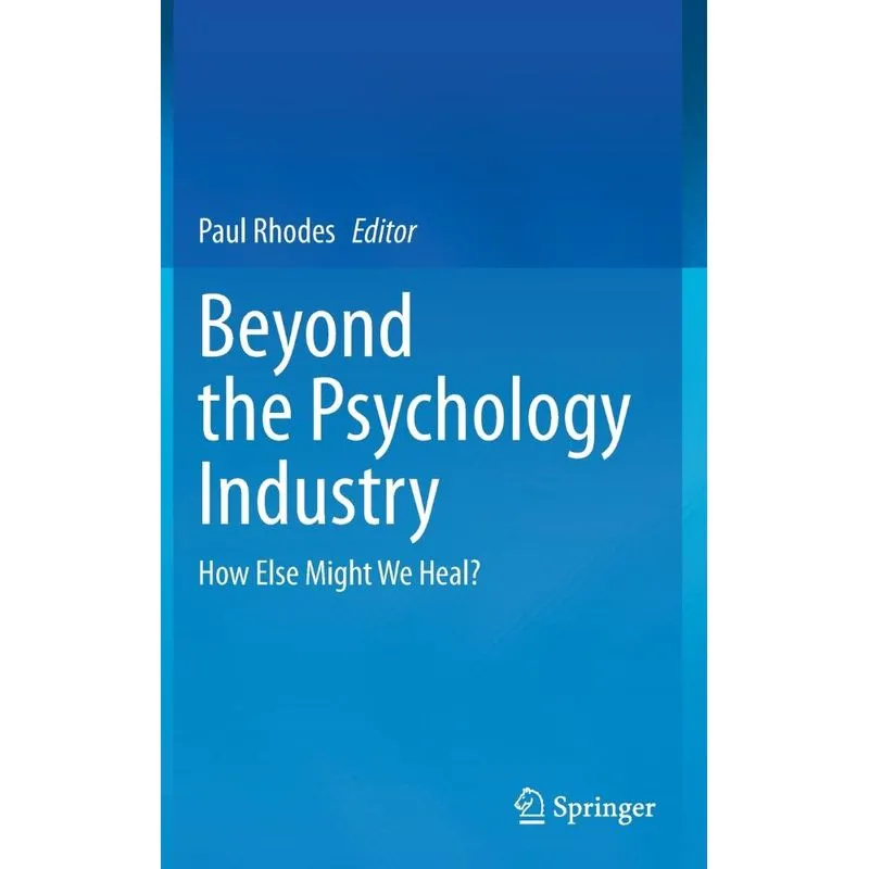 Beyond the Psychology Industry