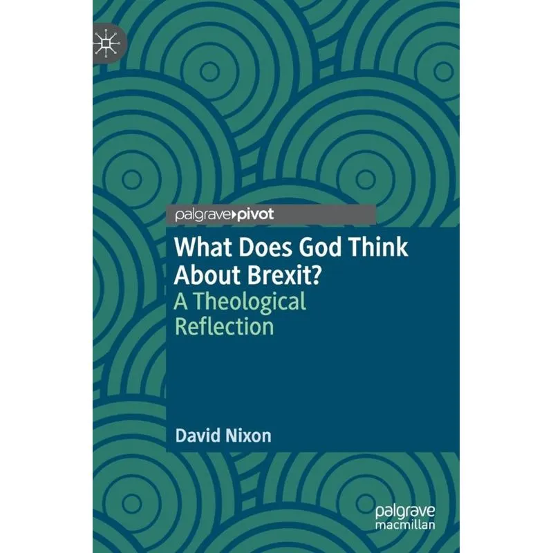 What Does God Think About Brexit?