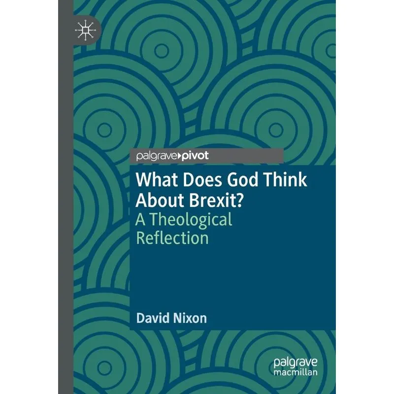 What Does God Think About Brexit?
