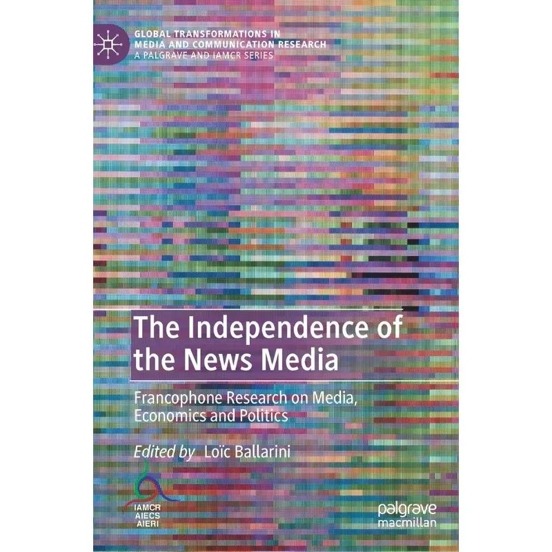 The Independence of the News Media