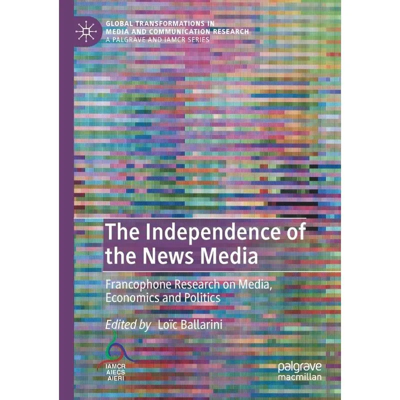 The Independence Of The News Media