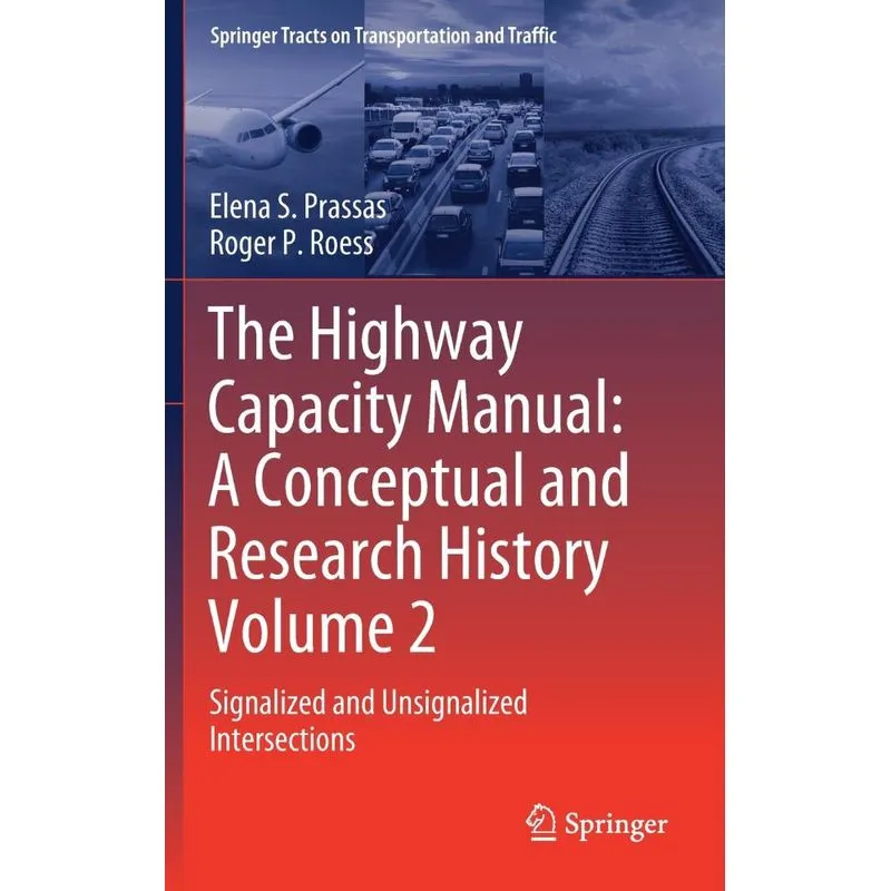 The Highway Capacity Manual