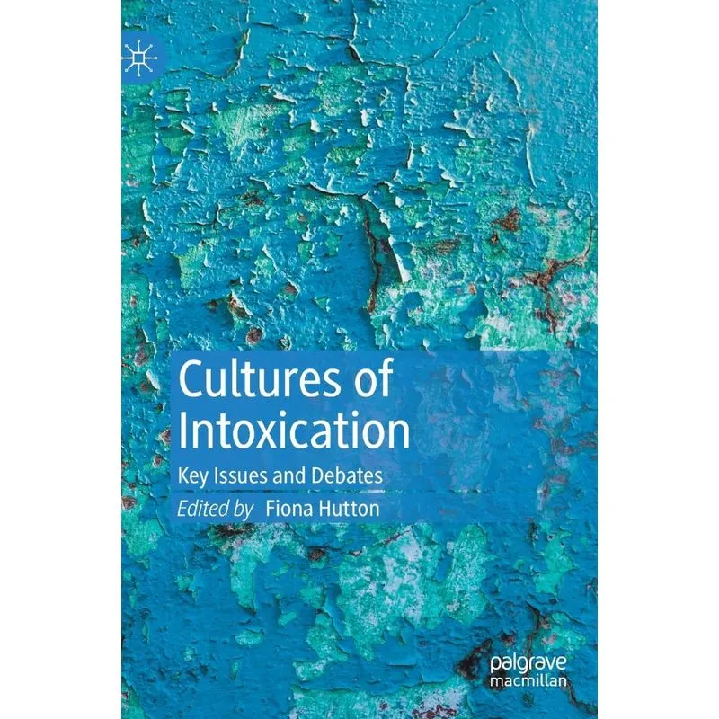 Cultures of Intoxication