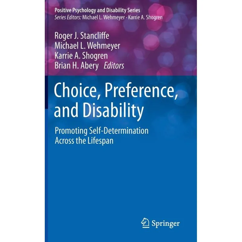 Choice, Preference, and Disability