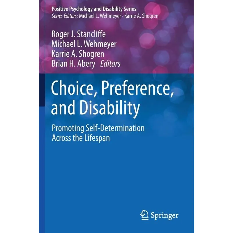 Choice, Preference, and Disability