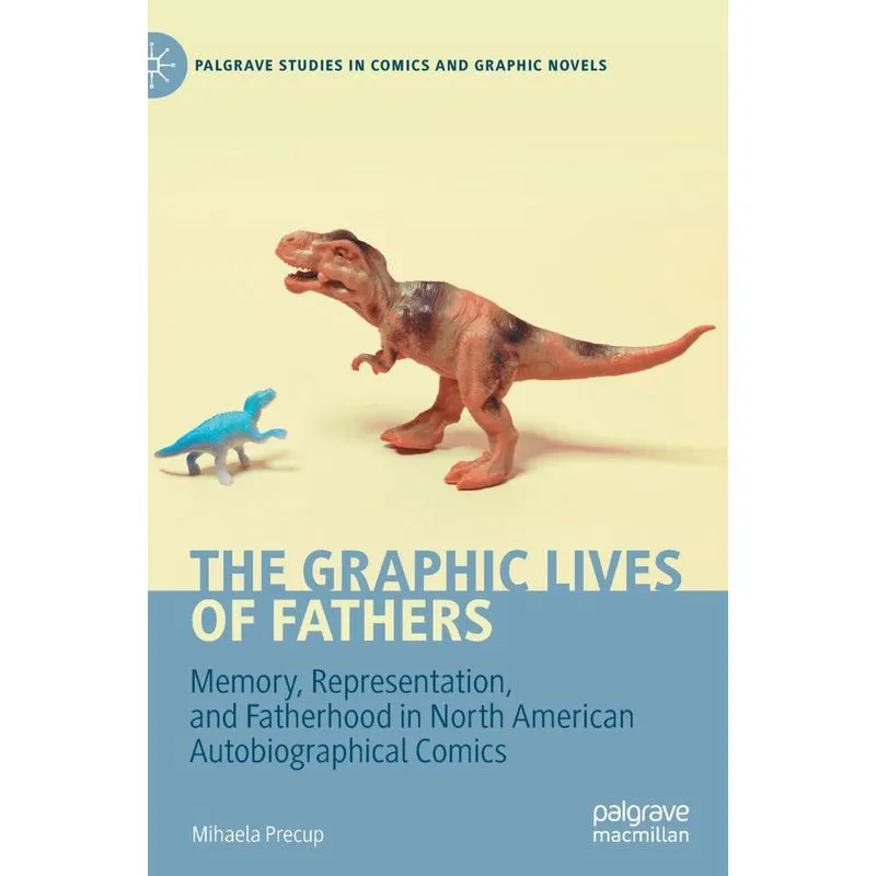 The Graphic Lives of Fathers