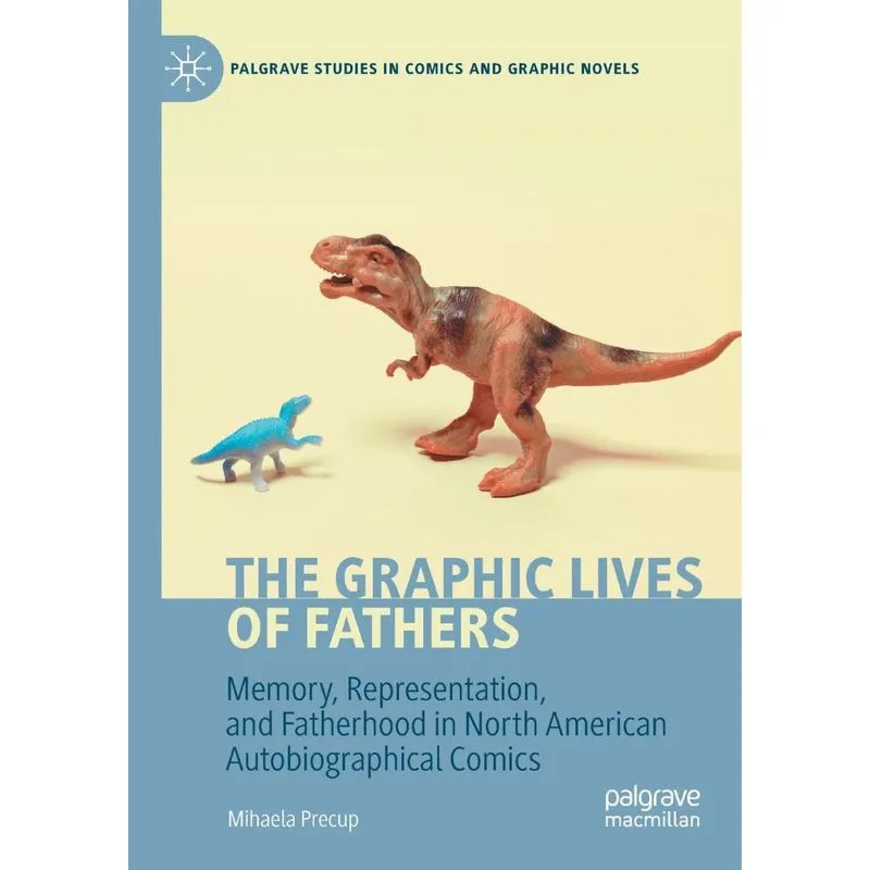 The Graphic Lives of Fathers