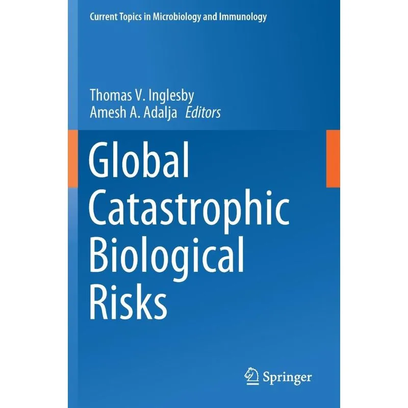 Global Catastrophic Biological Risks