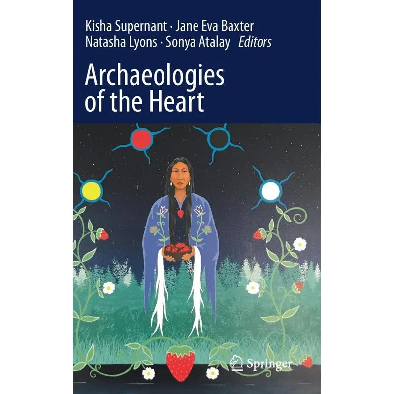 Archaeologies of the Heart