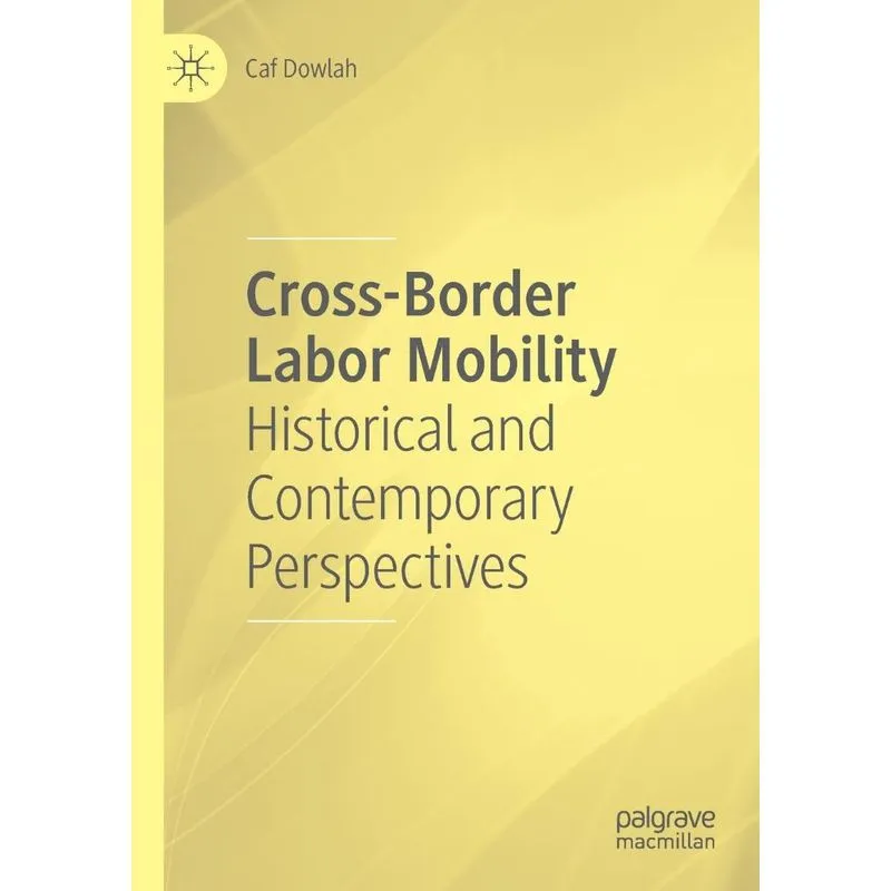 Cross-Border Labor Mobility