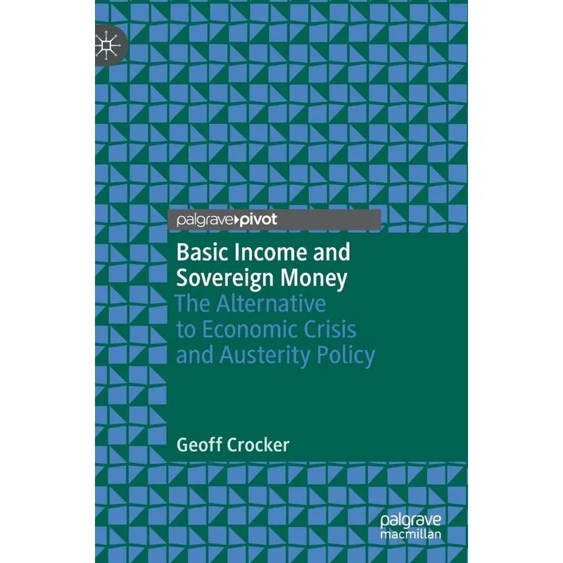 Basic Income and Sovereign Money