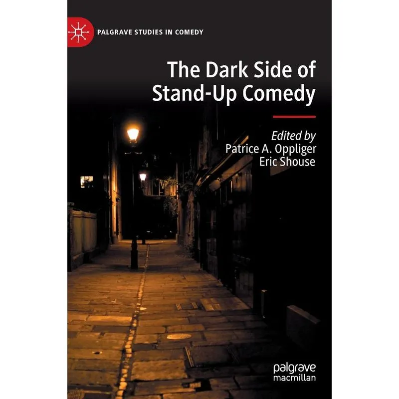The Dark Side of Stand-Up Comedy