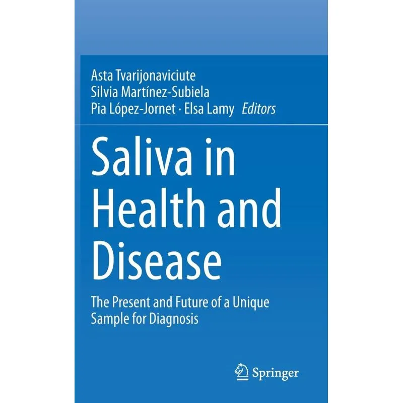 Saliva in Health and Disease