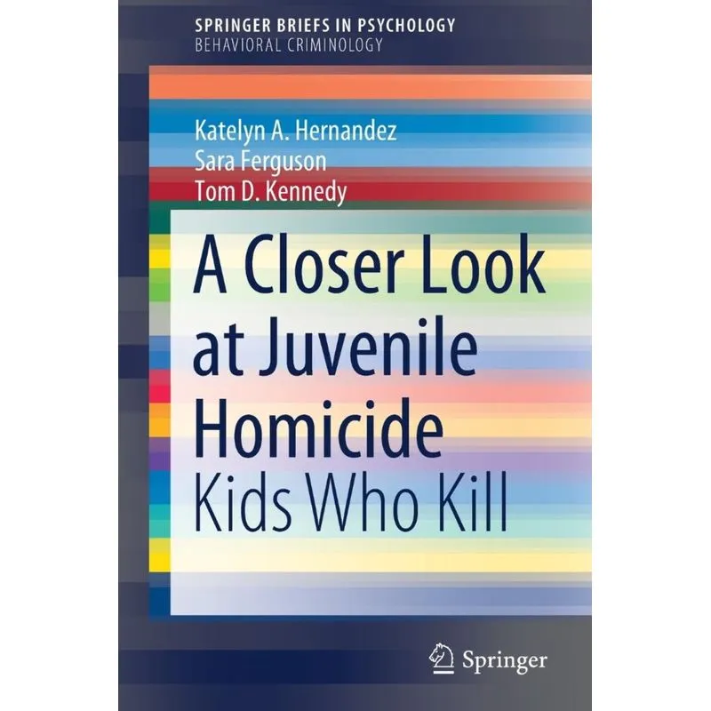 A Closer Look at Juvenile Homicide