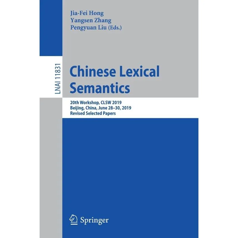 Chinese Lexical Semantics