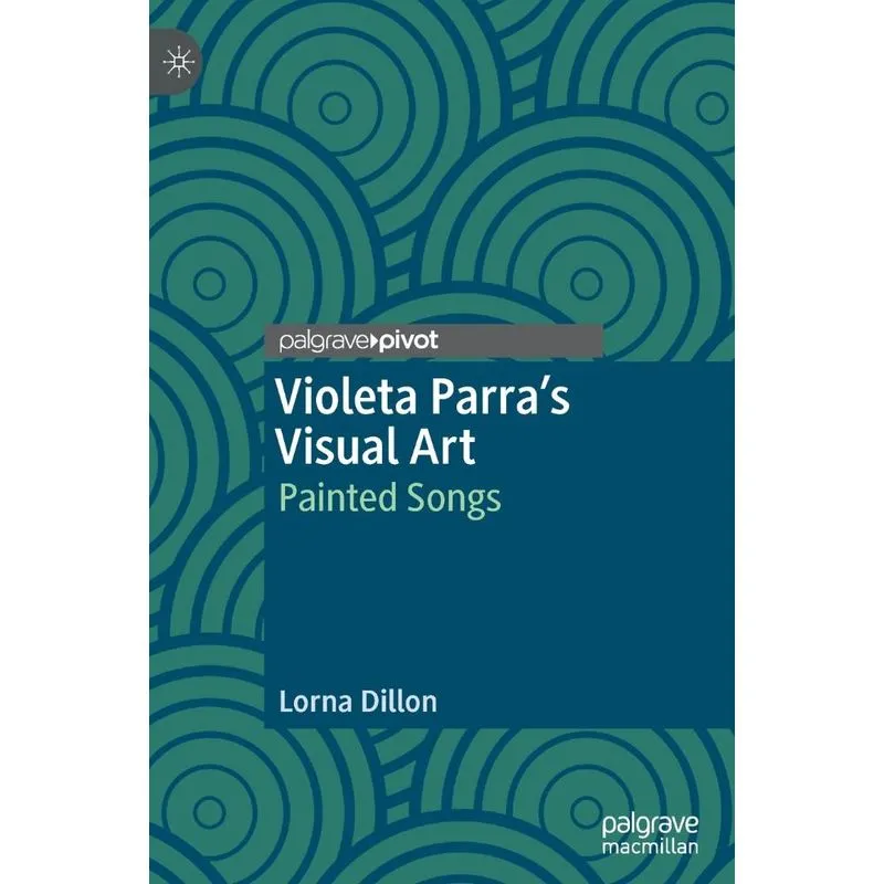 Violeta Parras Visual Art