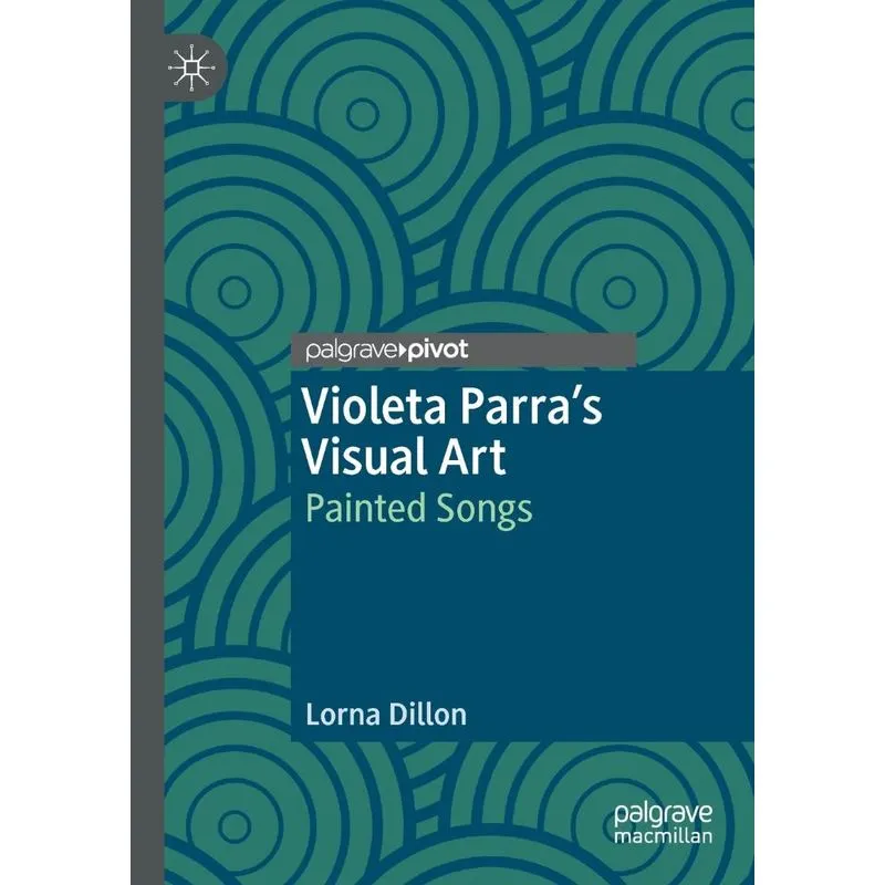 Violeta Parras Visual Art