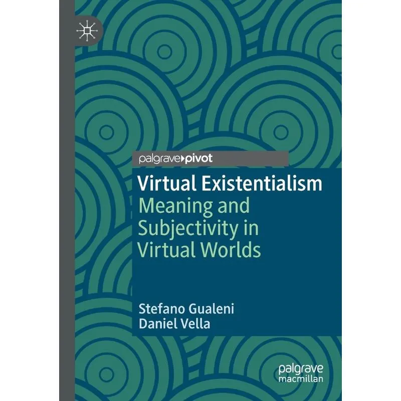 Virtual Existentialism
