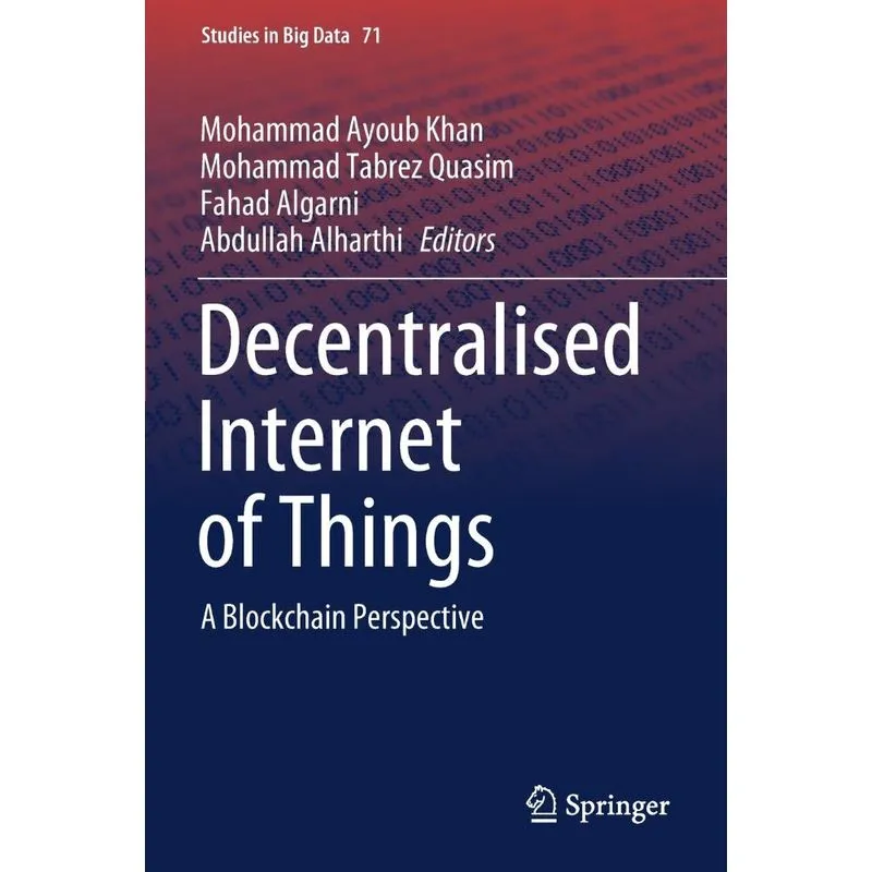 Decentralised Internet of Things