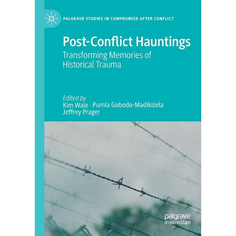 Post-Conflict Hauntings
