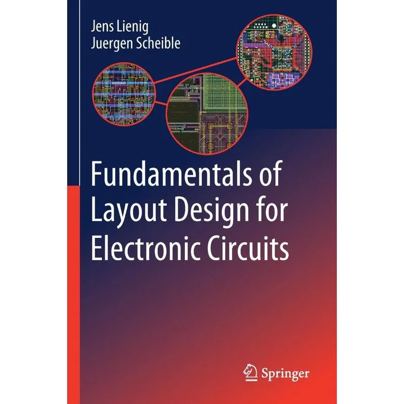 Fundamentals of Layout Design for Electronic Circuits