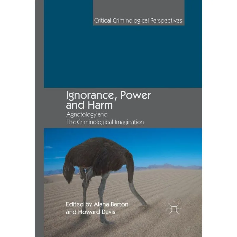Ignorance, Power and Harm