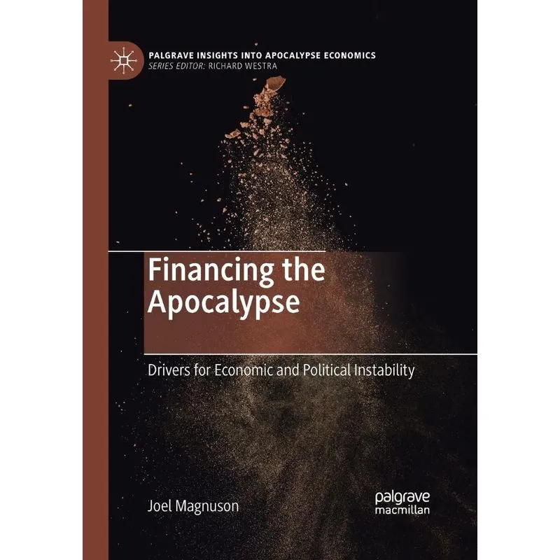 Financing the Apocalypse