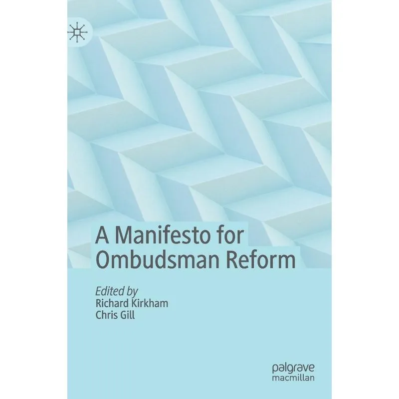 A Manifesto for Ombudsman Reform