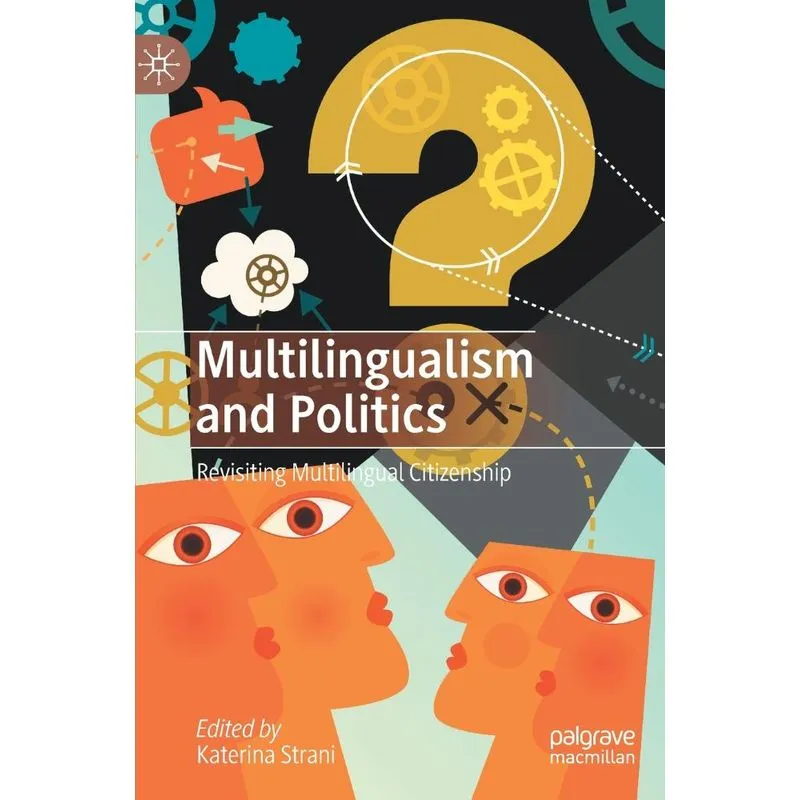 Multilingualism and Politics