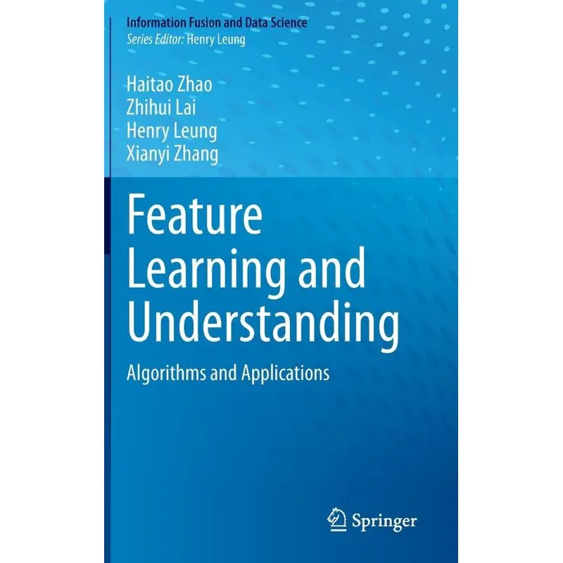 Feature Learning and Understanding