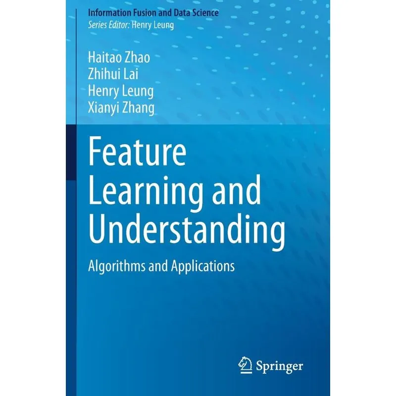 Feature Learning and Understanding