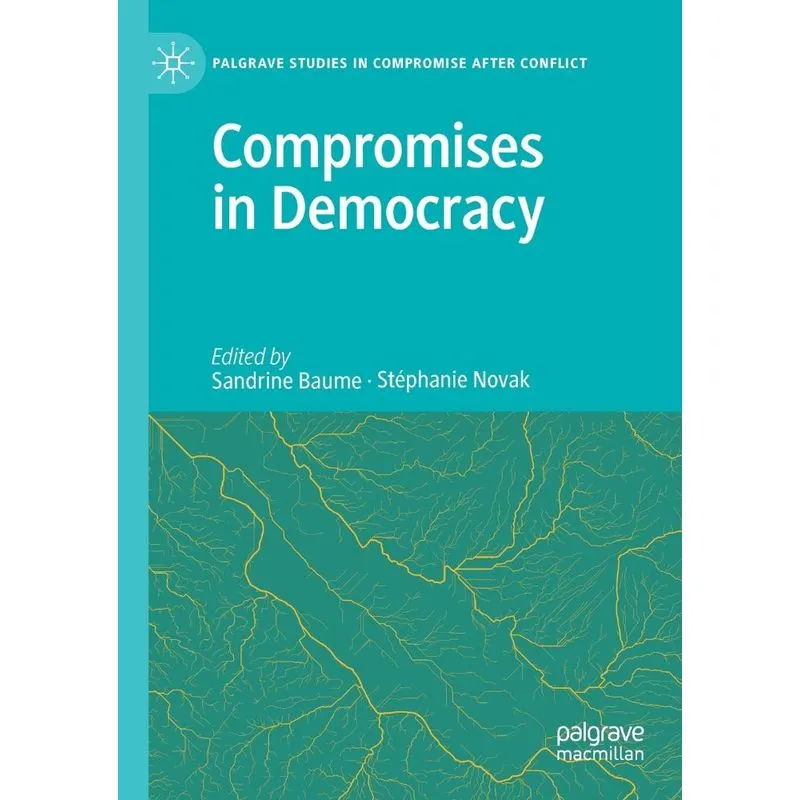 Compromises in Democracy