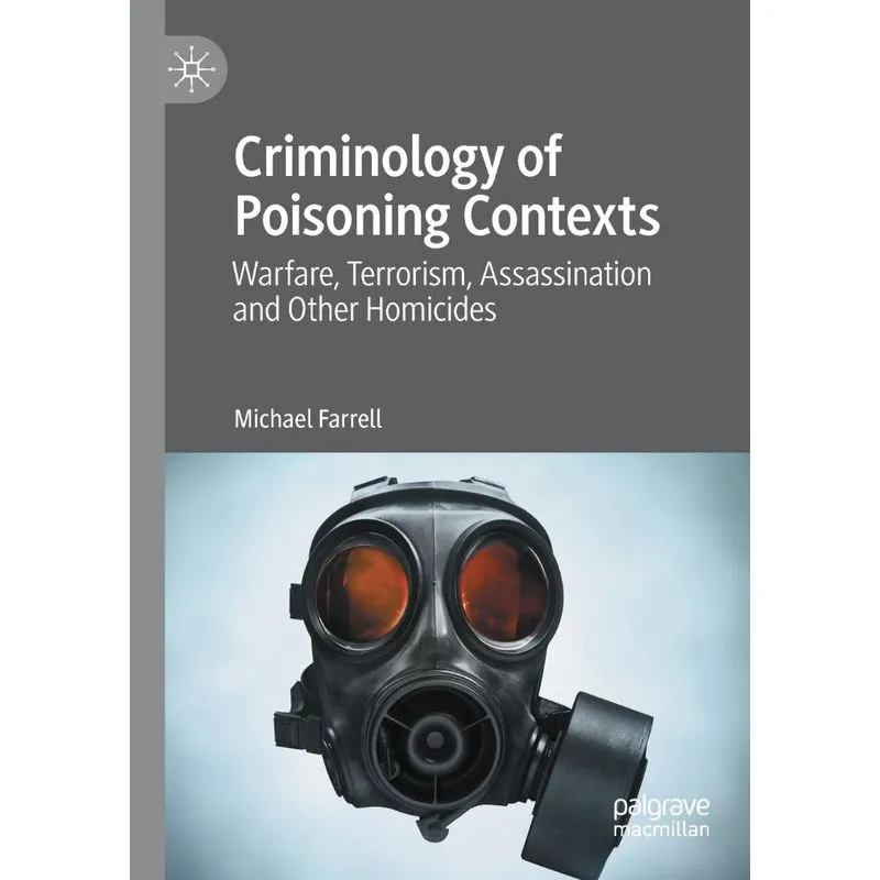 Criminology of Poisoning Contexts
