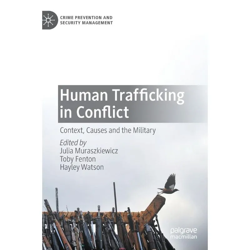 Human Trafficking in Conflict