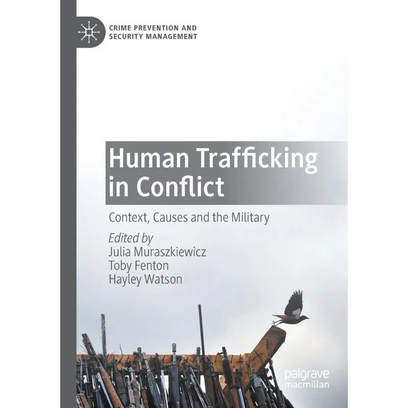 Human Trafficking in Conflict