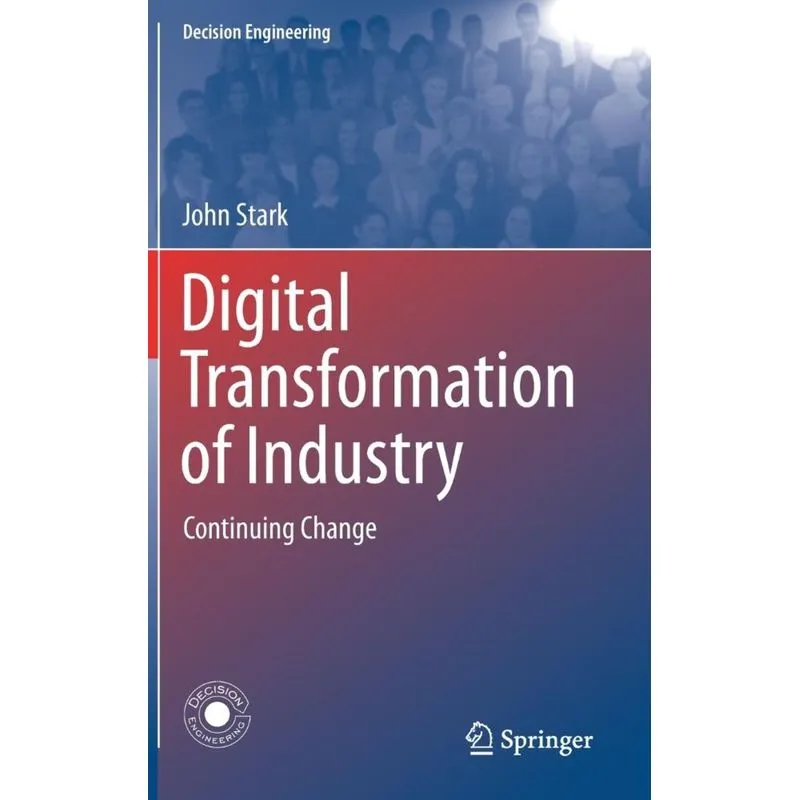 Digital Transformation of Industry