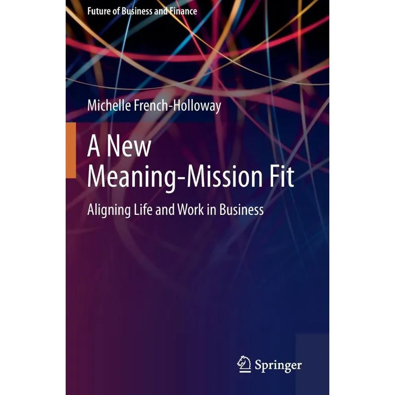 A New Meaning-Mission Fit