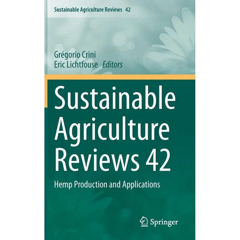Sustainable Agriculture Reviews 42