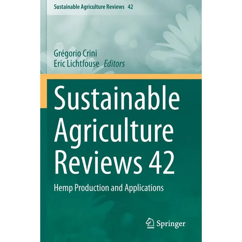 Sustainable Agriculture Reviews 42