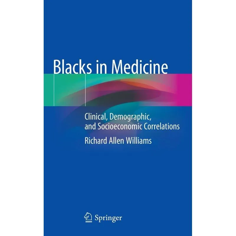 Blacks in Medicine