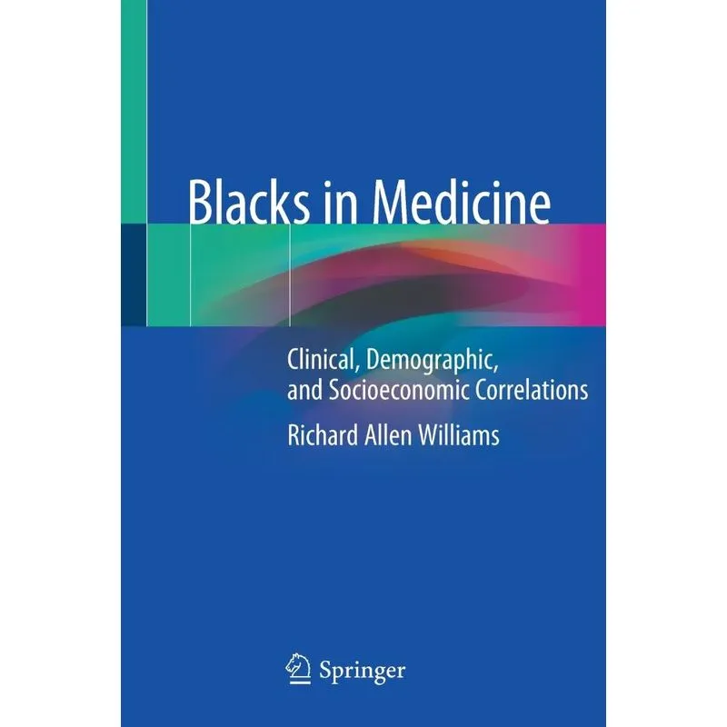 Blacks in Medicine