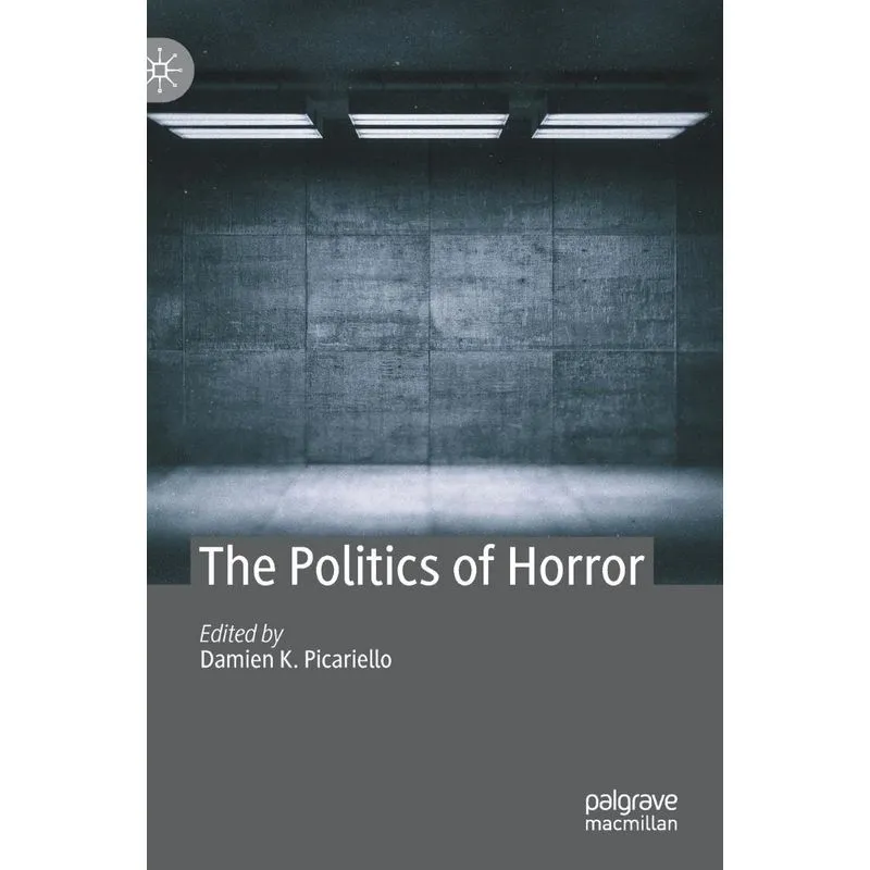 The Politics of Horror