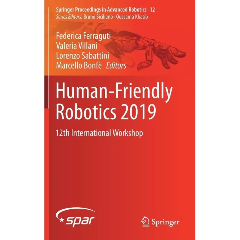Human-Friendly Robotics 2019