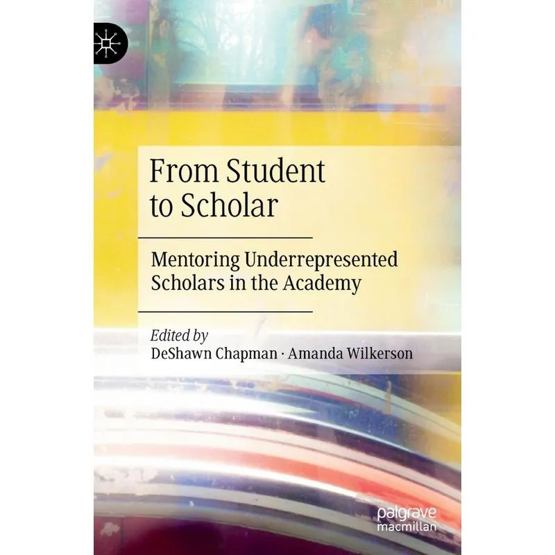 From Student to Scholar