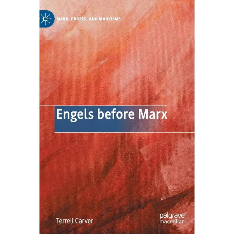 Engels before Marx