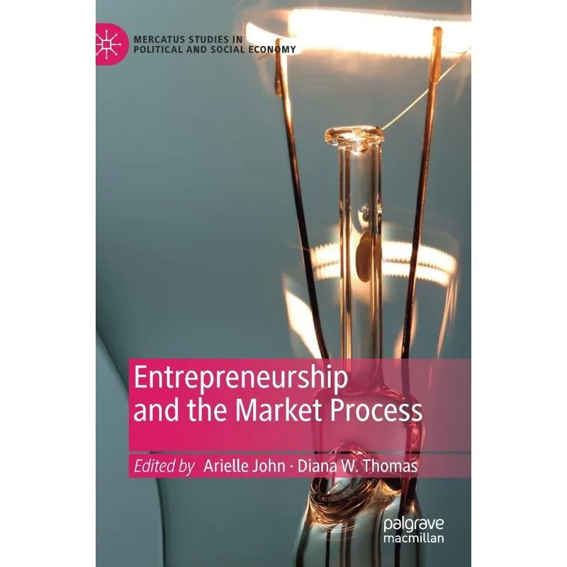 Entrepreneurship and the Market Process