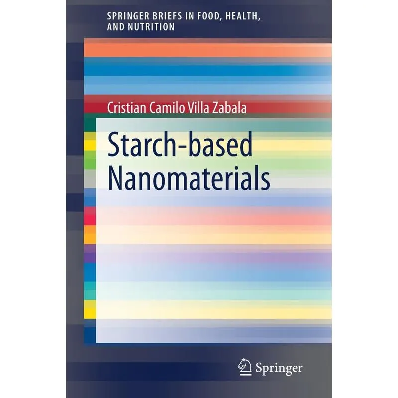 Starch-based Nanomaterials