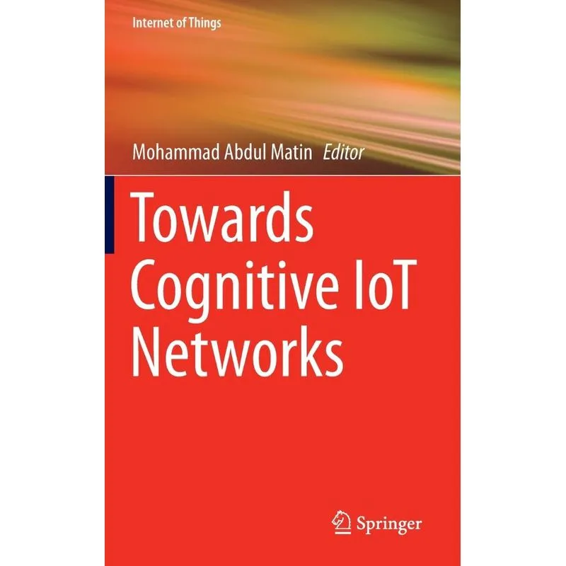Towards Cognitive IoT Networks