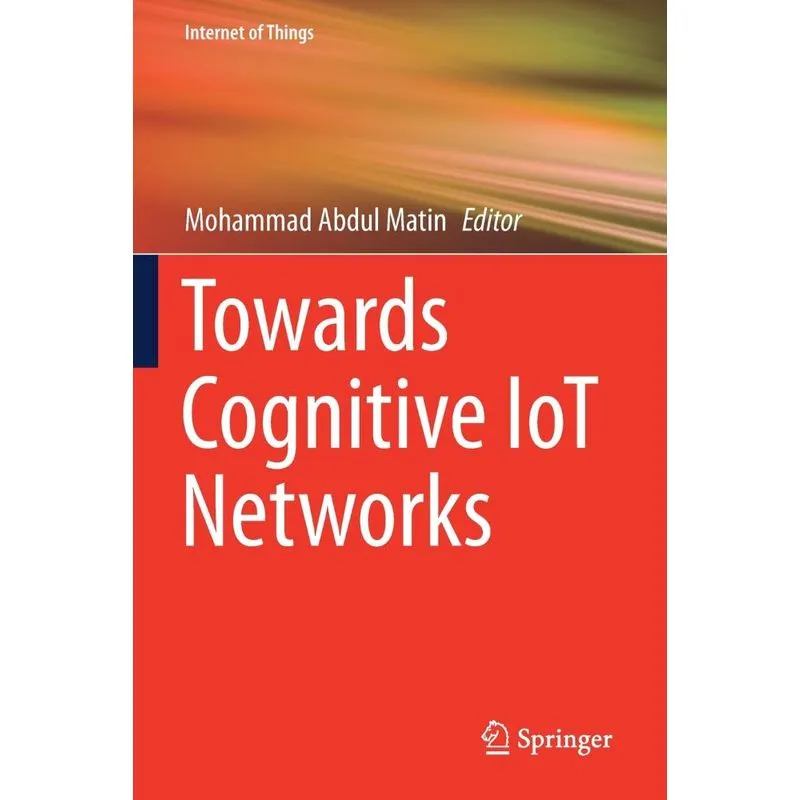 Towards Cognitive IoT Networks